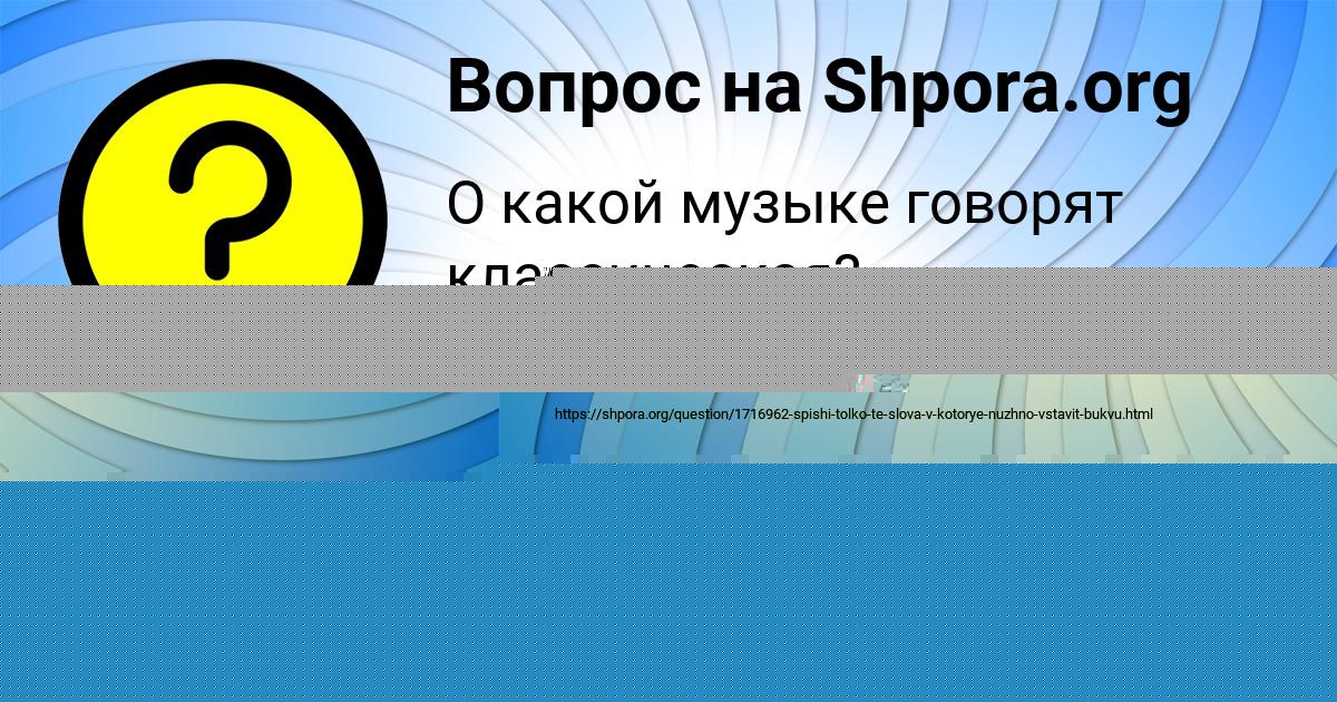 Картинка с текстом вопроса от пользователя МИХАИЛ ВЫШНЕВЕЦЬКИЙ